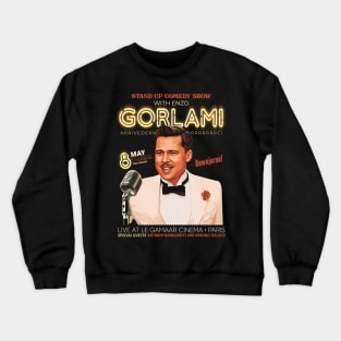 Gorlami Stand Up Comedy Crewneck Sweatshirt